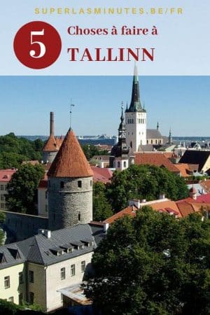 Choses à faire à Tallinn